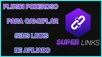 Plugin Super Links -  Plugin Para Camuflar Seus Links de Afiliado