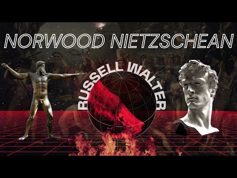 BAP, NIETZSCHE & THE DISSIDENT RIGHT (feat. Russell Walter)
