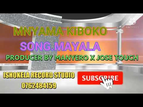 Mnyama Kiboko Song Mayala Official Audio 2021 Ishokela Record Studio 0762484159