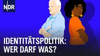 Identitätspolitik: Spaltet sie unsere Gesellschaft? | Kulturjournal | NDR Doku