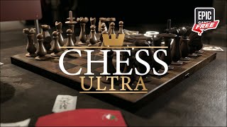 Grab the FREE Game: Chess Ultra - Epic Bundle