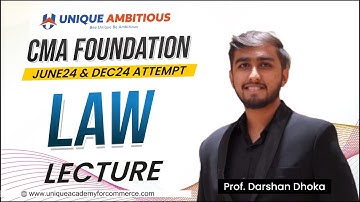CMA FOUNDATION || Law || Chp 1 - Introduction || L 4 || June/Dec24 Free Batch || Prof. Darshan Dhoka