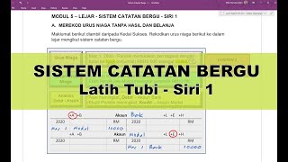 Sistem Catatan Bergu - Latih Tubi - Siri 1