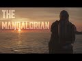 (SW)The Mandalorian | The Way of the Mandalore