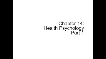 Health Psychology (Chapter 14) Part 1