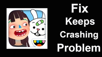 Fix Toca Junior App Keeps Crashing | Fix Toca Junior App Keeps Freezing | PSA 24
