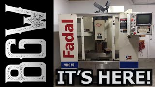 IT'S HERE! - Fadal VMC15 Delivery