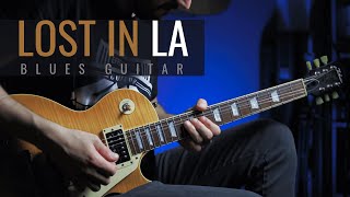 Josh Smith - UPTOWN BLUES | Lost In LA Guitar Cover