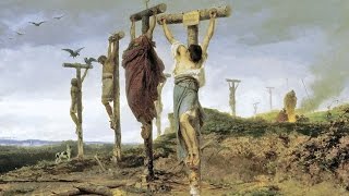 What Romans said about crucifixion
