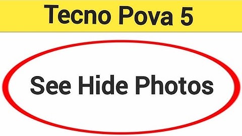 Tecno Pova 5 me hide photos Kaise Dekhen, how to see hide photos