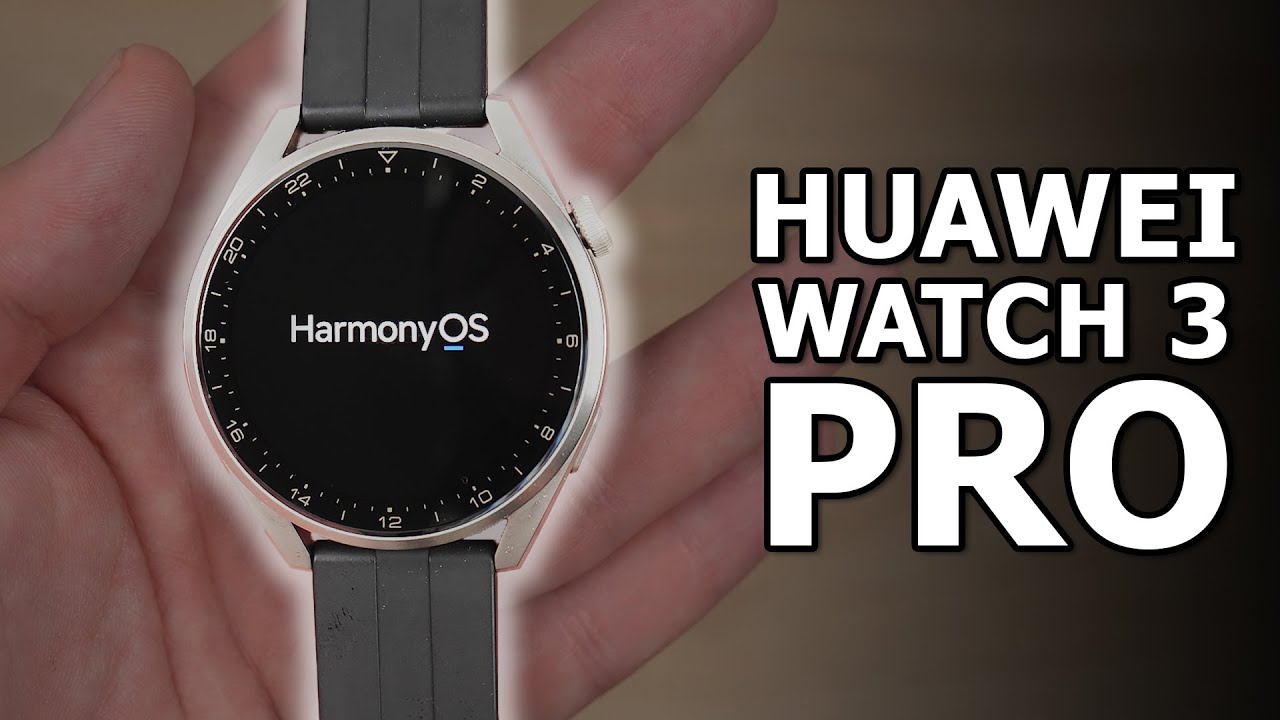 HUAWEI WATCH 3 PRO - SMARTWATCH PREMIUM CU HARMONYOS - YouTube