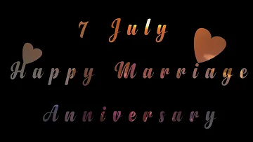 7 July Happy Anniversary status Cake Images WhatsApp Status, Wedding Anniversary Wishes, Greetings