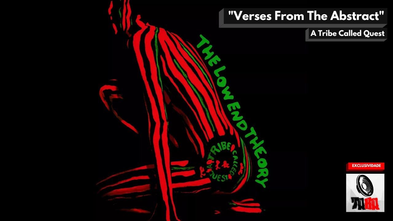 A Tribe Called Quest Verses From The Abstract [Legendado] [Full HD