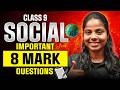 Class 9 Most Important 8 Mark Questions 🔥 | Sure Shot Questions for Annual Exam 2026 | Don’t Miss!