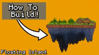 How to Build a Floating Island in Minecraft [World Edit Tutorial]