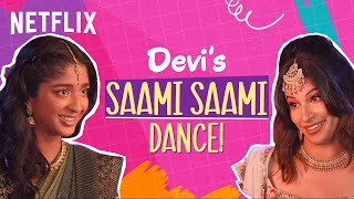 Devi \& Kamala’s ICONIC Saami Saami Dance | Never Have I Ever | Netflix India