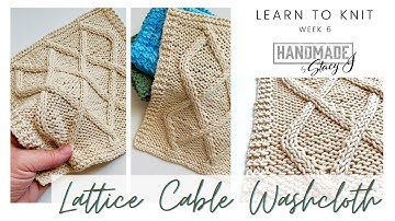 Learn to Knit - Lattice Cable Tutorial (Continental Style) - Week 6