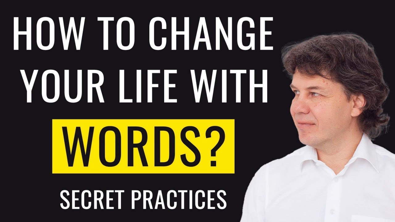 The Secret of Altering Your Reality with Words - YouTube