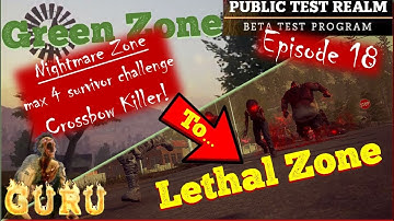 State of Decay 2 BETA|| Green Zone to Lethal Zone [Ep18] Nightmare - Crossbow Killer!