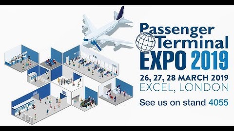 The Future of Passenger Flow Management - Passenger Terminal Expo 2019