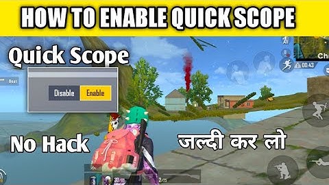 How To Enable Quick Scope In Pubg Lite