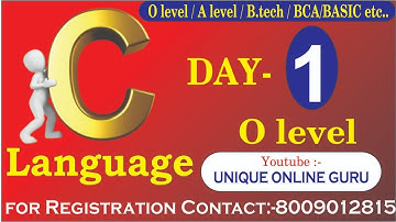 C LANGUAGE | Day - 1 | O LEVEL AND OTHER COURSES | DHIRENDRA SIR