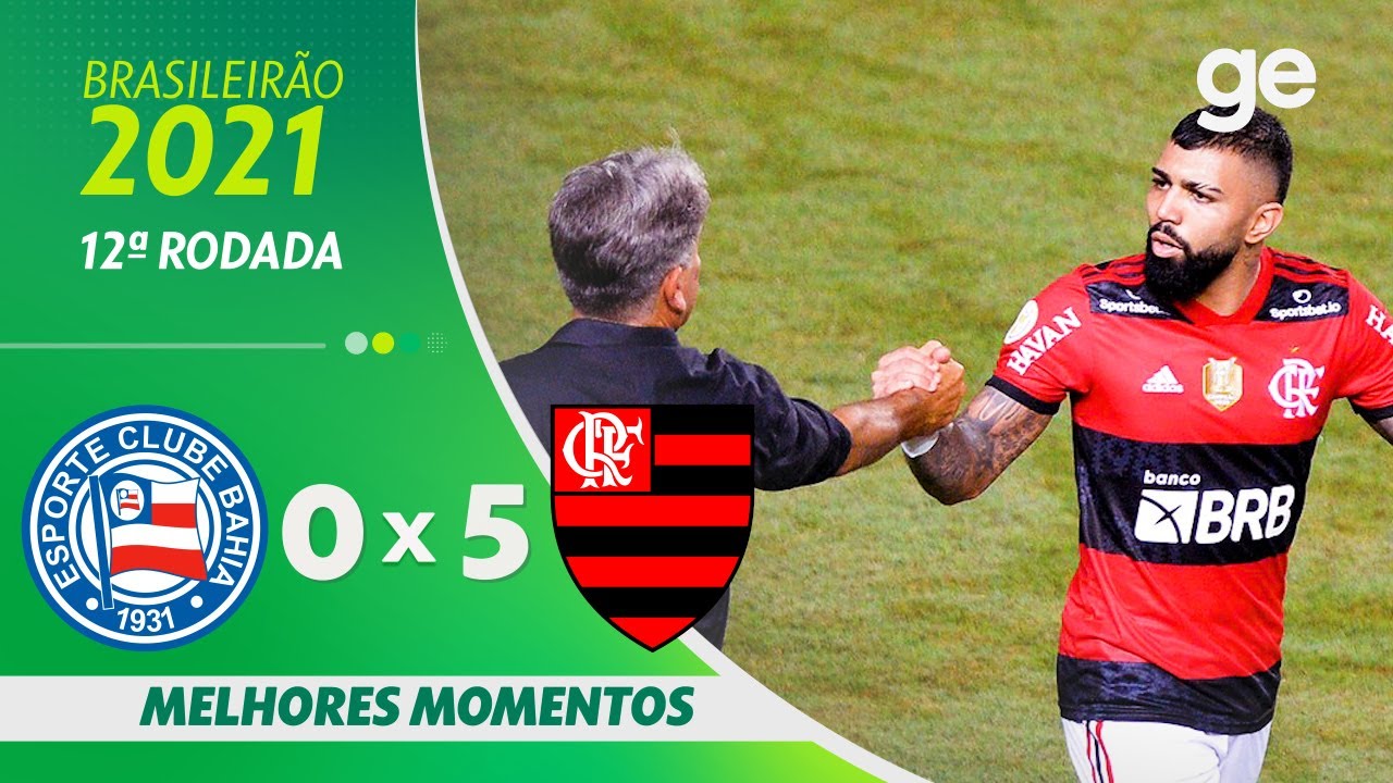 BAHIA X FLAMENGO: BRASILEIRÃO SÉRIE A