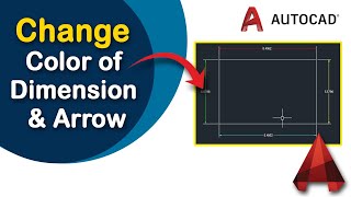 How to change color of Dimension and Arrow in AutoCAD