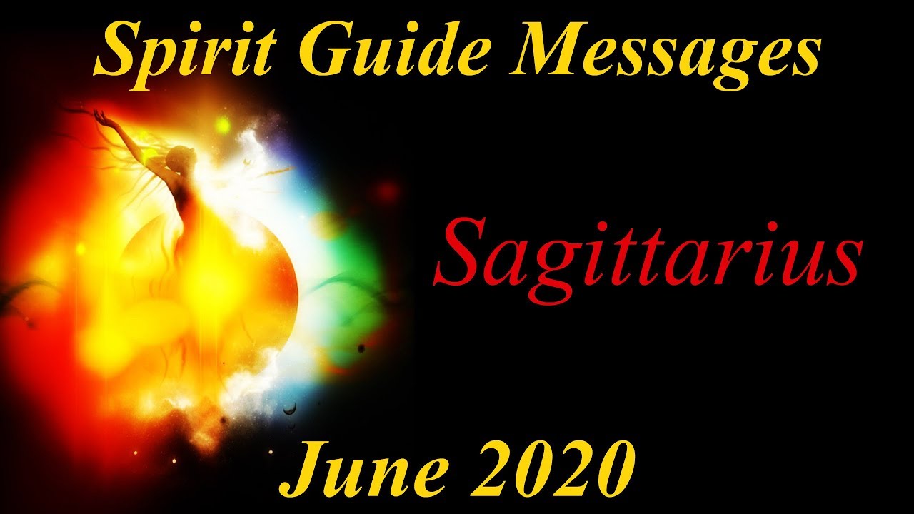 Sagittarius **The Past Returns In Abundance!** June Spirit Guide Messages