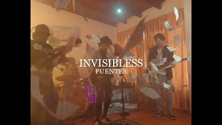 Invisibless | Puentes (Video Oficial)