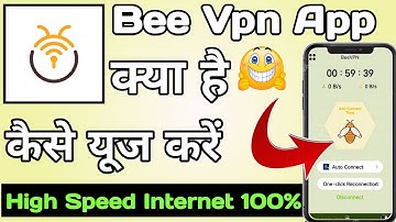 Bee Vpn Safe Fast Proxy || Bee Vpn App kaise Use kare || How to Use Bee Vpn App || Bee Vpn App