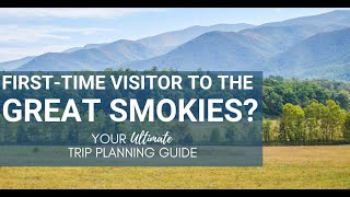Great Smoky Mountains National Park Trip Planner | The Ultimate Guide