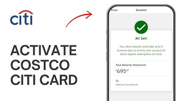 How to Activate your Costco Citi Card in 1 Minute