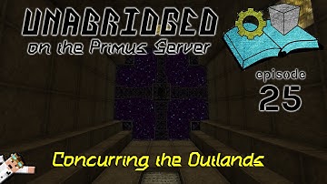 Conqurring the Outlands - Diary of a Technowizard on the Unabridged Primus Server