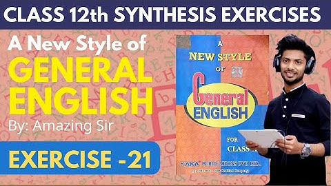 Synthesis Exercise Solutions | New Style Exercise 21 | Simple Sentence Using Phrase in Apposition