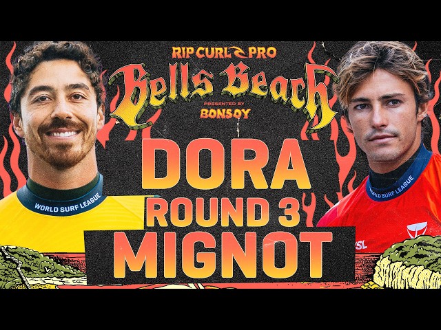Yago Dora vs Marco Mignot | Rip Curl Pro Bells Beach presented by