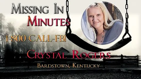 "Sept 2021 UPDATE: Missing Crystal Rogers and Bard...