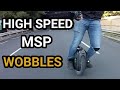 HIGH SPEED MSP - CRAZY WOBBLE HARD BRAKING AT HIGH SPEEDS - FULL VIDEO IMPRESSIONS COMING SOON