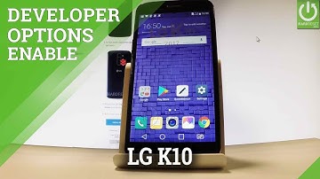 Enable Developer Options LG K10 (2017) - Allow USB Debugging