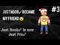 Kuboom  just noob is just pro  just noob 3