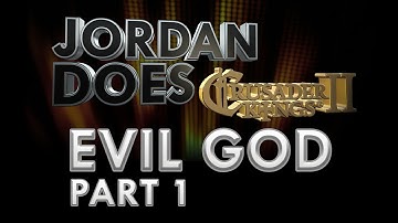 CK2 Lets Play - Part 1 - "Decimus.. King of the Evil Gods"