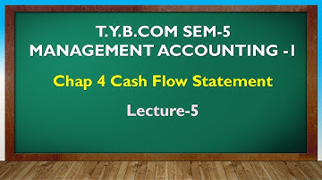 T Y BCOM SEM-5 | CASH FLOW STATEMENT LEC 5 | GUJARATI By Suresh Sir