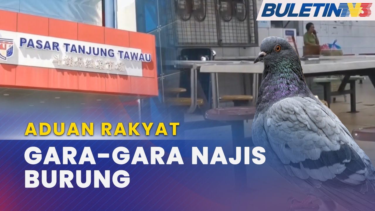 ADUAN RAKYAT | Kemudahan Pasar Rosak, Najis Burung Jatuh Atas Makanan