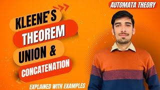 Kleenes Theorem Part 3 | Union and Concatenation of two FAs with Examples | Faisal Concepts