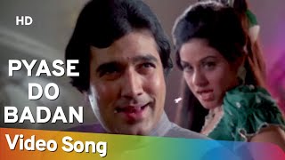 प्यासे दो बदन Pyaase Do Badan Lyrics in Hindi