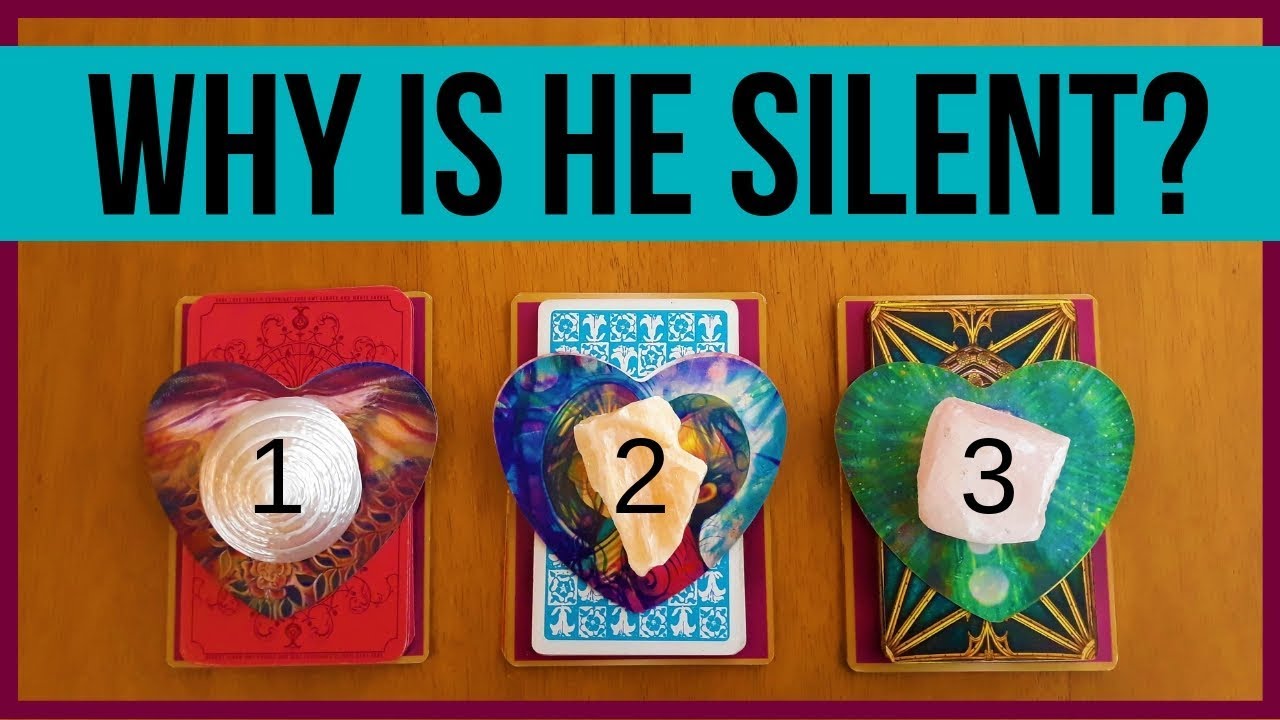 WHY IS HE SILENT? ❤️ *Pick A Card* Love Relationship Tarot Reading Timeless