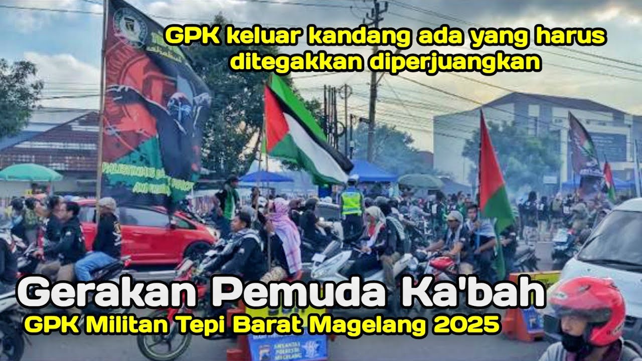 GPK Magelang Terbaru , Konvoi Motor Ribuan Anggota Ormas GPK Gerakan Pemuda Ka'bah Magelang 2025