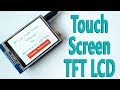 Arduino Touch Screen TFT LCD Tutorial