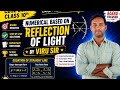 Reflection of Light Lecture 2 | Numerical Based Questions | CBSE 2026