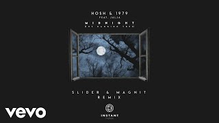 HOSH & 1979 - Midnight (The Hanging Tree) ft. Jalja [Slider & Magnit Remix] Resimi